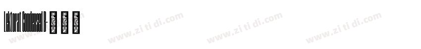 Lektorat Condensed B字体转换 Lektorat Condensed B字体转换